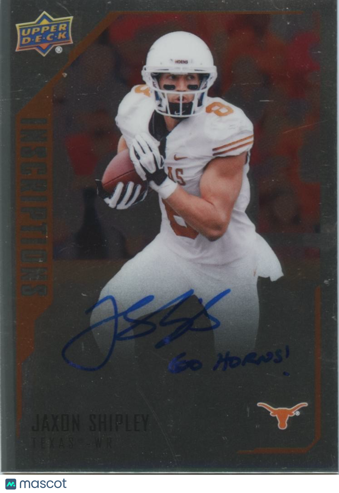 Jaxon Shipley 2015 Upper Deck Inscription Auto Autograph "Go Horns" Longhorns