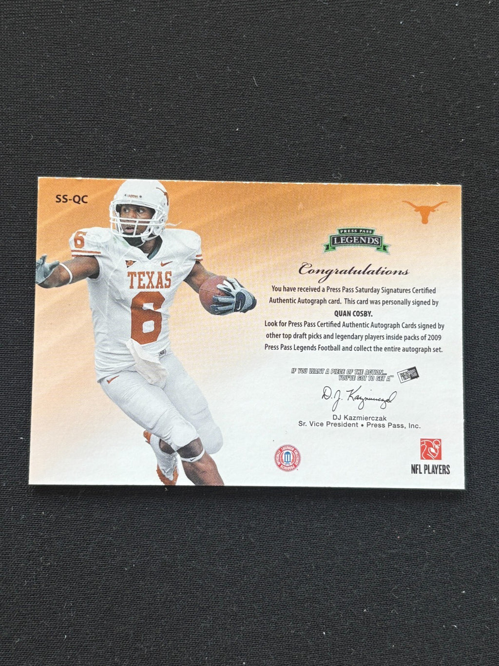 Quan Cosby 2009 Press Pass On Card Auto Autograph RC Texas Longhorns 22/25