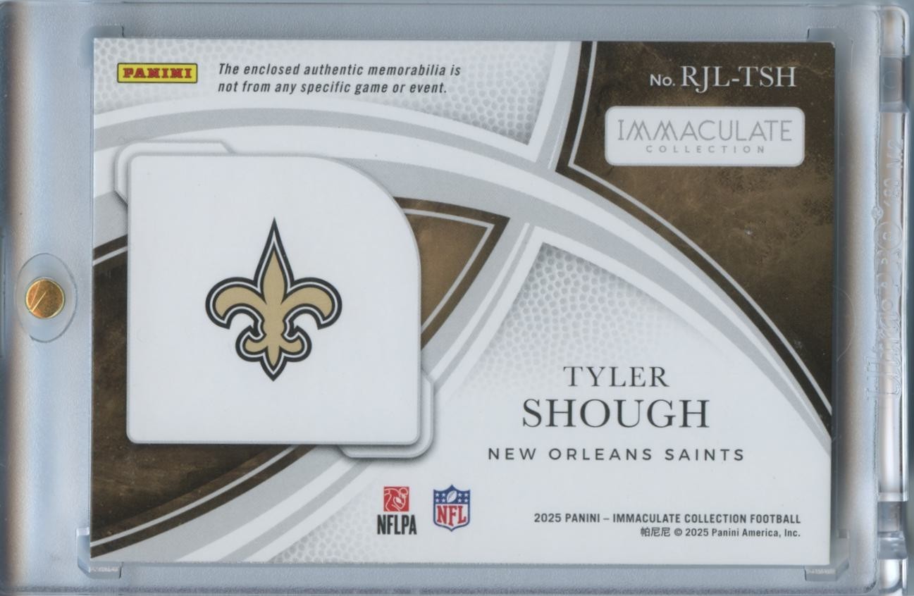 Tyler Shough 2025 Immaculate Caps Patch Rookie RC 3/5 New Orleans Saints