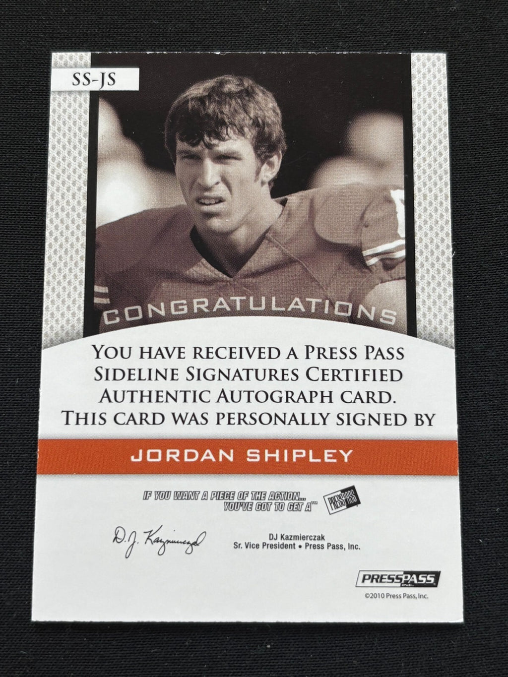 Jordan Shipley 2010 Press Pass On Card Auto Autograph RC Texas Longhorns 16/25