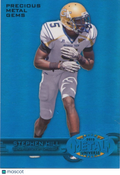 Stephen Hill 2013 Fleer Metal BLUE Precious Metal Gems RC Georgia Tech 25/50