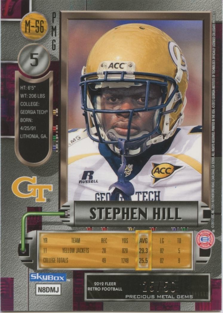 Stephen Hill 2013 Fleer Metal BLUE Precious Metal Gems RC Georgia Tech 25/50