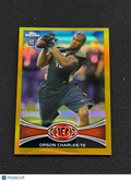 Orson Charles 2012 Topps Chrome GOLD Refractor Rookie RC Cincinnati Bengals 4/50
