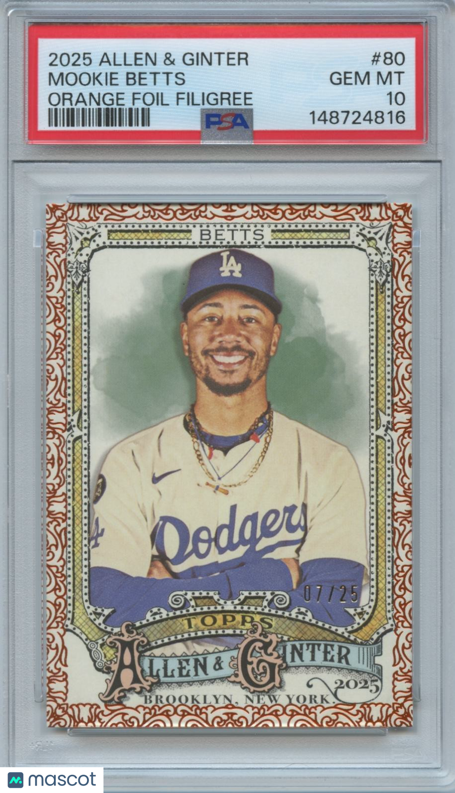 Mookie Betts 2025 Allen & Ginter Orange Foil Filigree LA Dodgers 7/25 PSA 10