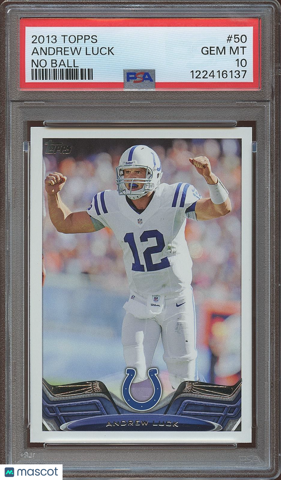 Andrew Luck 2013 Topps No Ball Photo Variation SSP Indianapolis Colts PSA 10