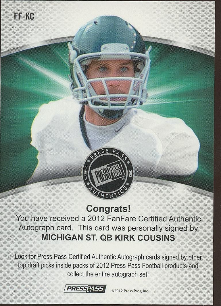 Kirk Cousins 2012 Press Pass Fanfare Auto Autograph RC Rookie Michigan State