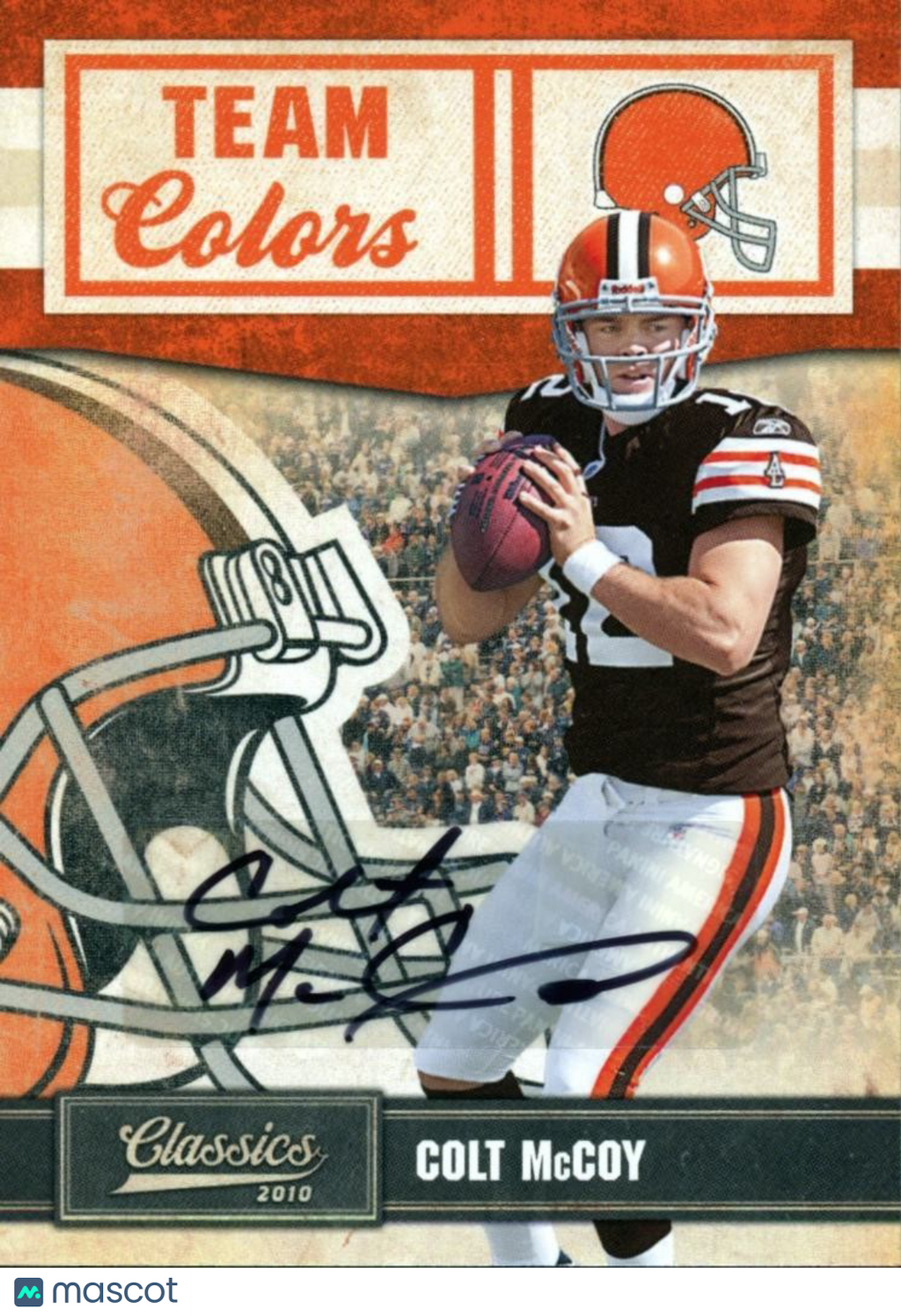 Colt Mccoy 2010 Classics Colors Auto Autograph RC Texas Longhorns Browns 17/25