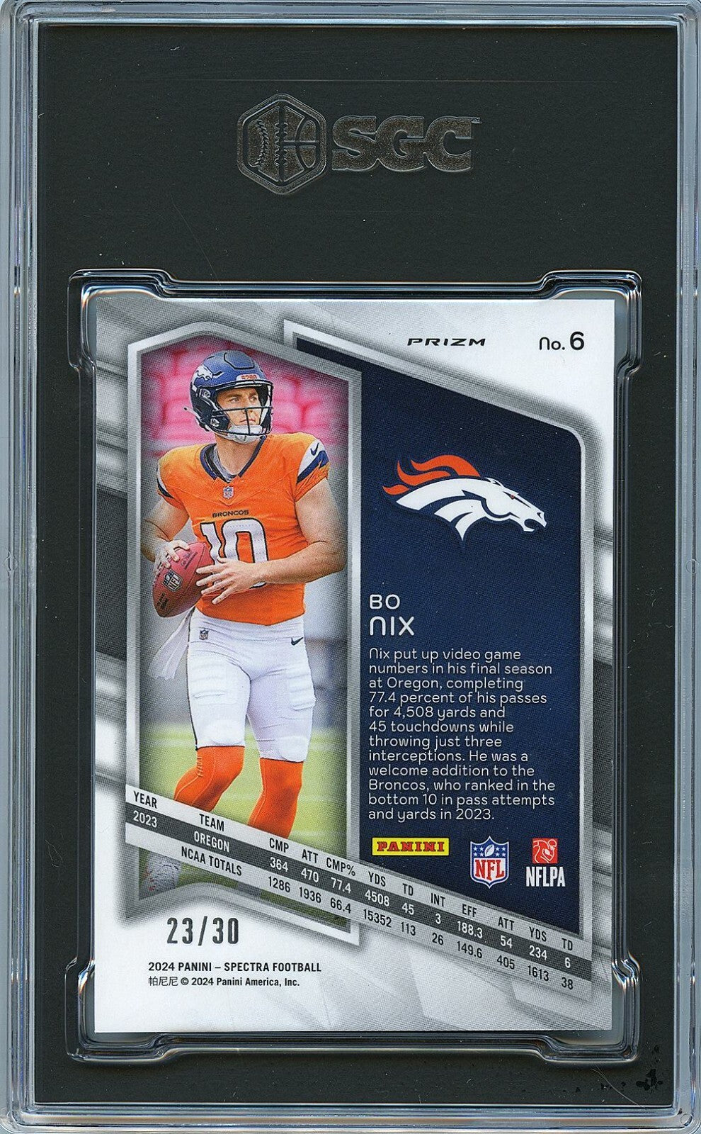 Bo Nix 2024 Spectra Spectris Prizm Rookie RC SSP Denver Broncos 23/30 SGC 9.5