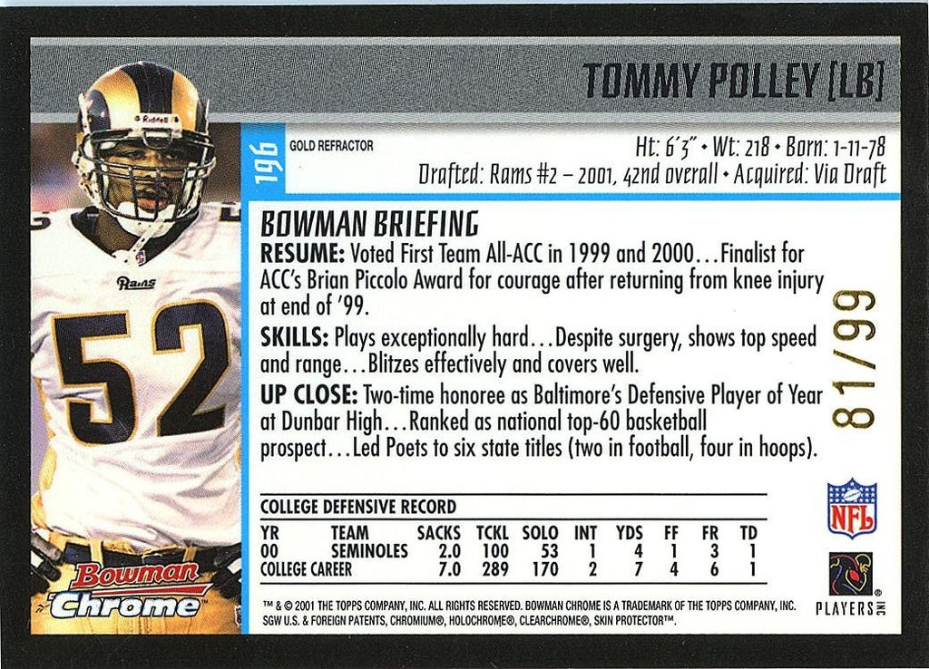 Tommy Polley 2001 Bowman Chrome GOLD Refractor Rookie RC STL Rams #196 81/99