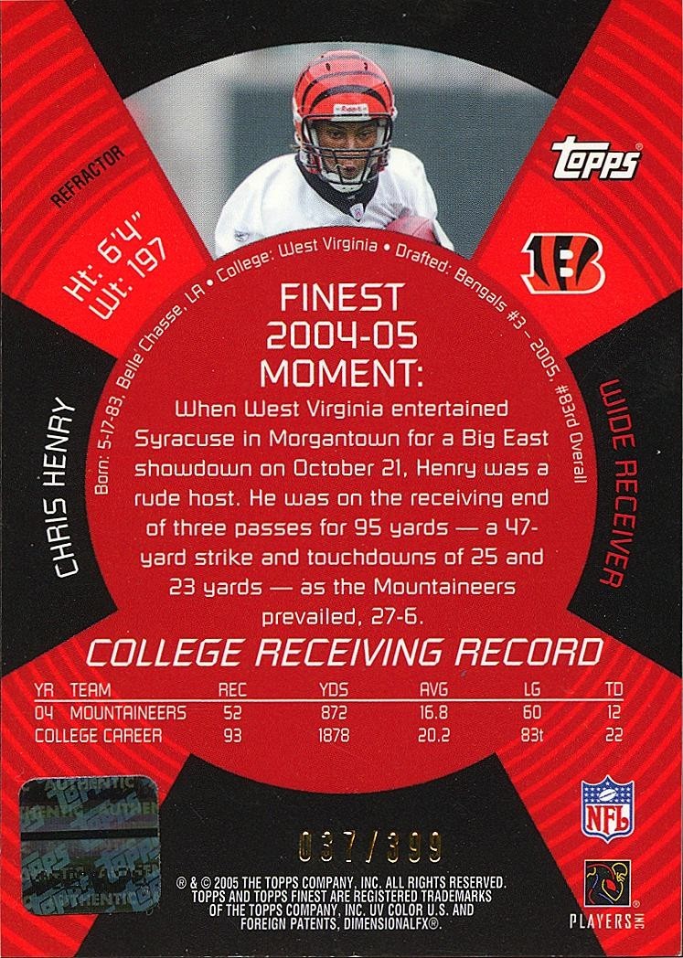 Chris Henry 2005 Topps Finest Auto Autograph Refractor RC Bengals 37/399