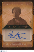 Chang Chen as Dr. Wellington Yueh Topps Chrome DUNE Auto Autograph 4/25