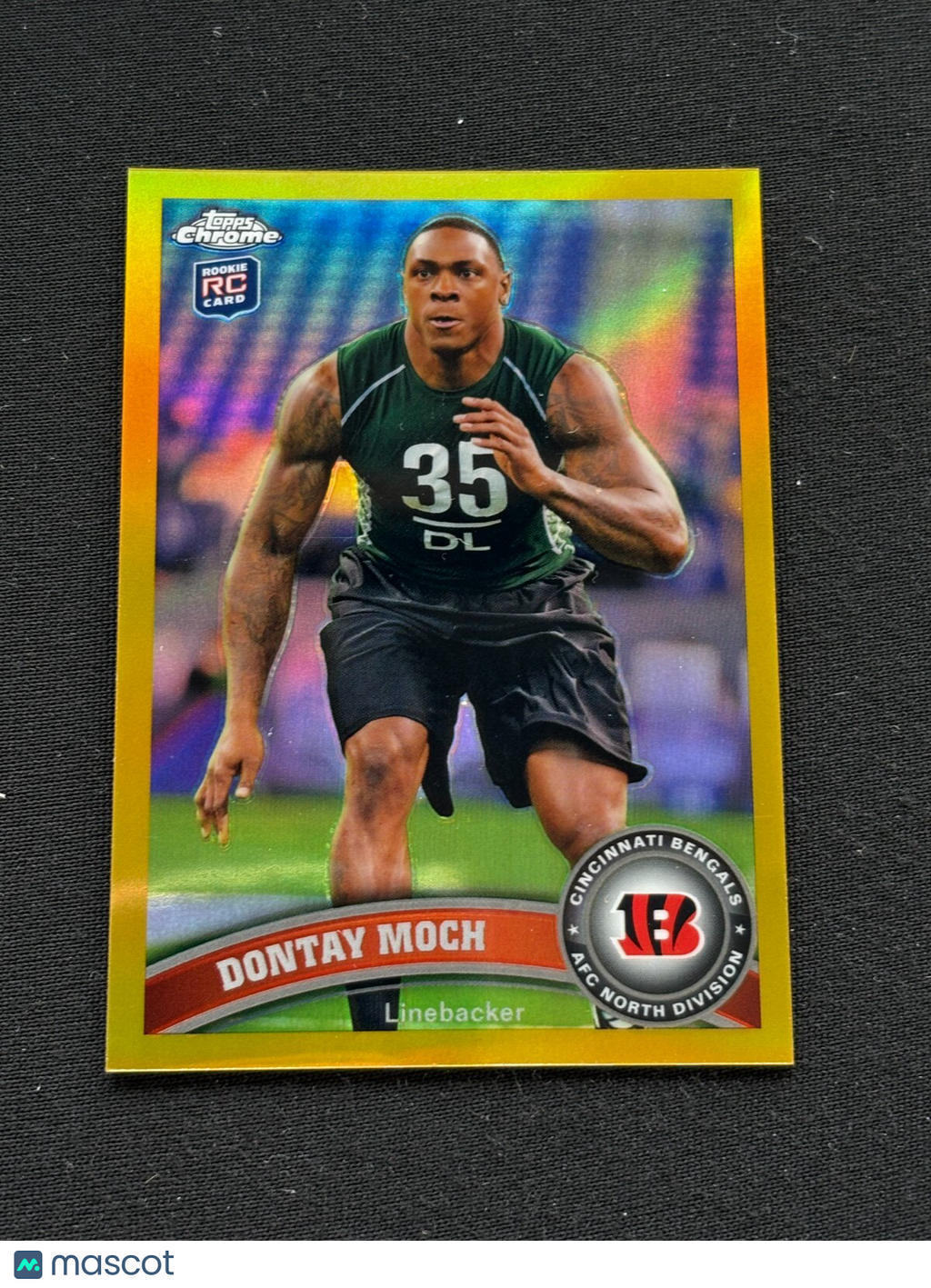 Dontay Moch 2011 Topps Chrome GOLD Refractor Rookie RC Cincinnati Bengals 46/50