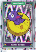 Bold as Heck Bat 089/199 - Topps Chrome Veefriends - VF-77 - 2025