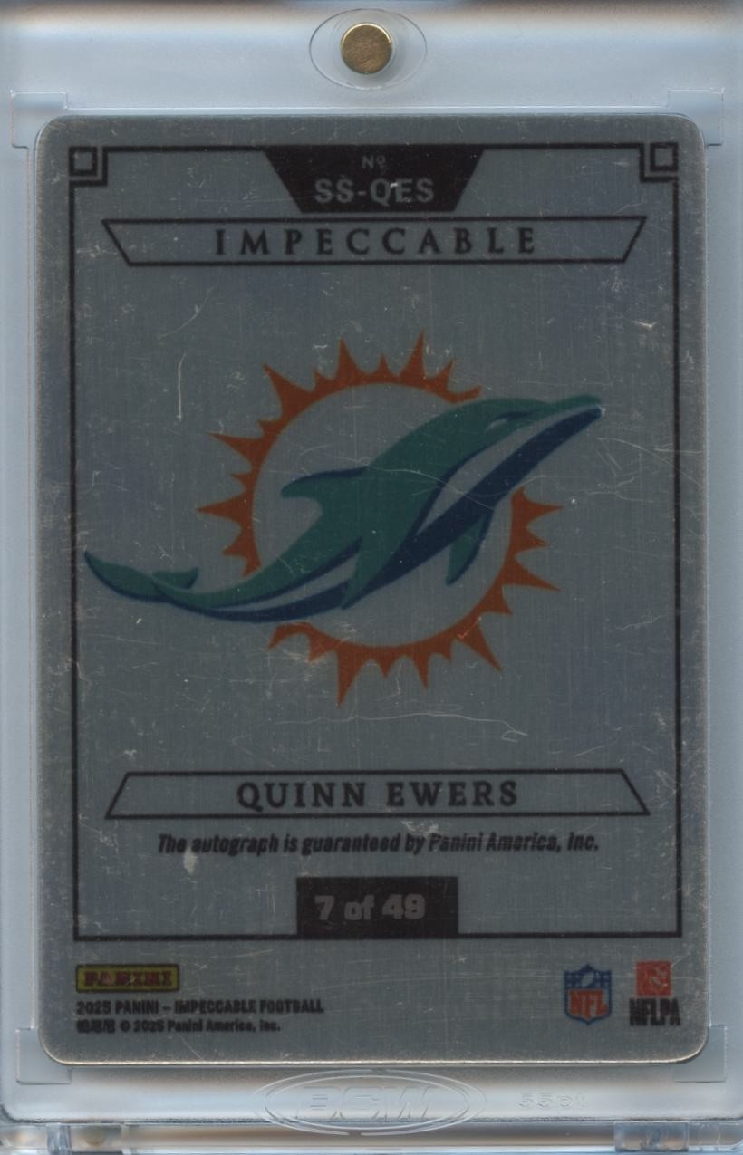 Quinn Ewers 2025 Impeccable Metal Auto Autograph RC Miami Dolphins 7/49