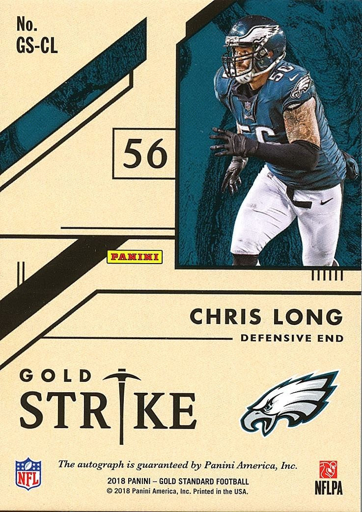 Chris Long 2018 Gold Standard Strike Auto Autograph Philadelphia Eagles 7/25
