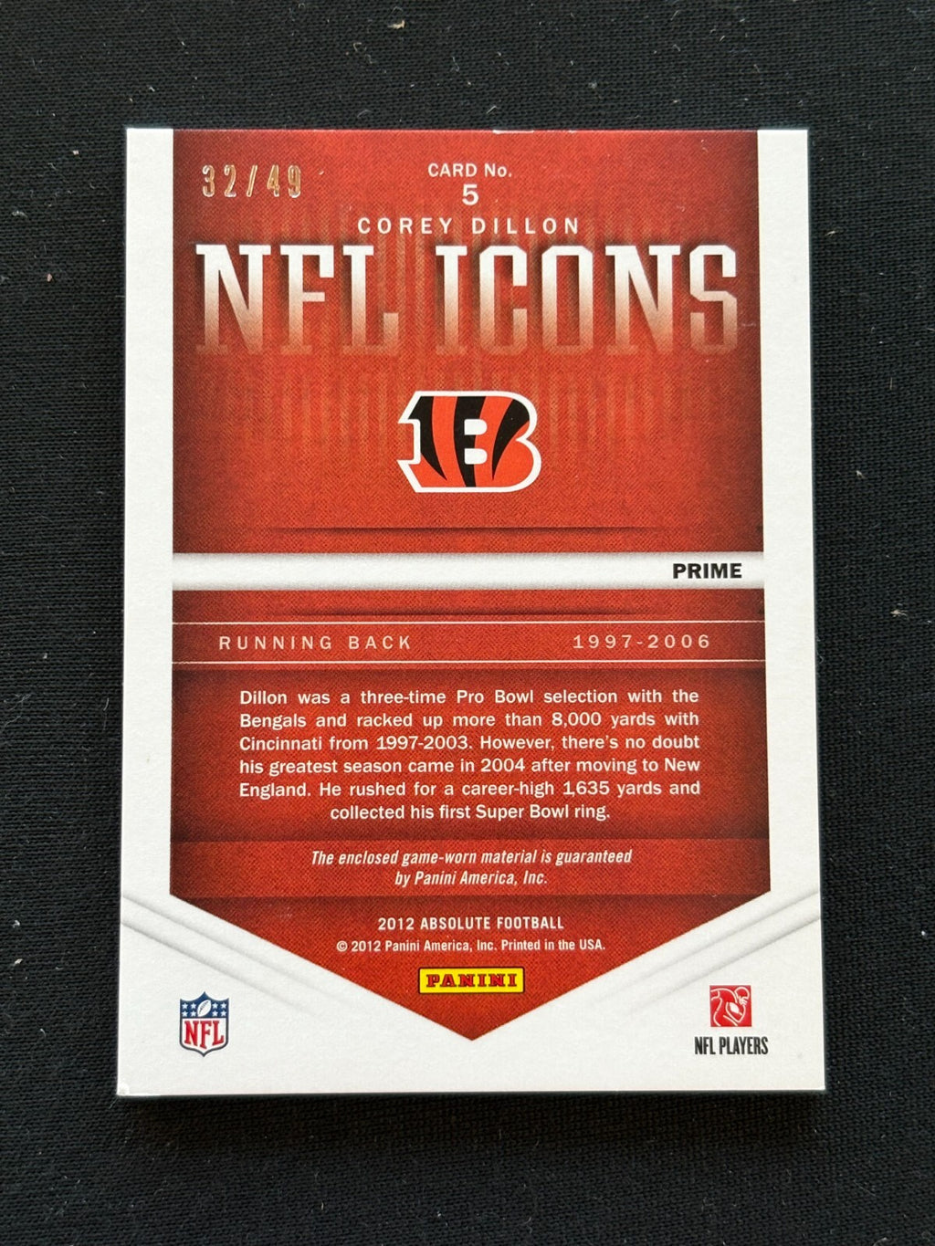 Corey Dillon 2012 Absolute NFL Icons Game Worn Patch Cincinnati Bengals 32/49