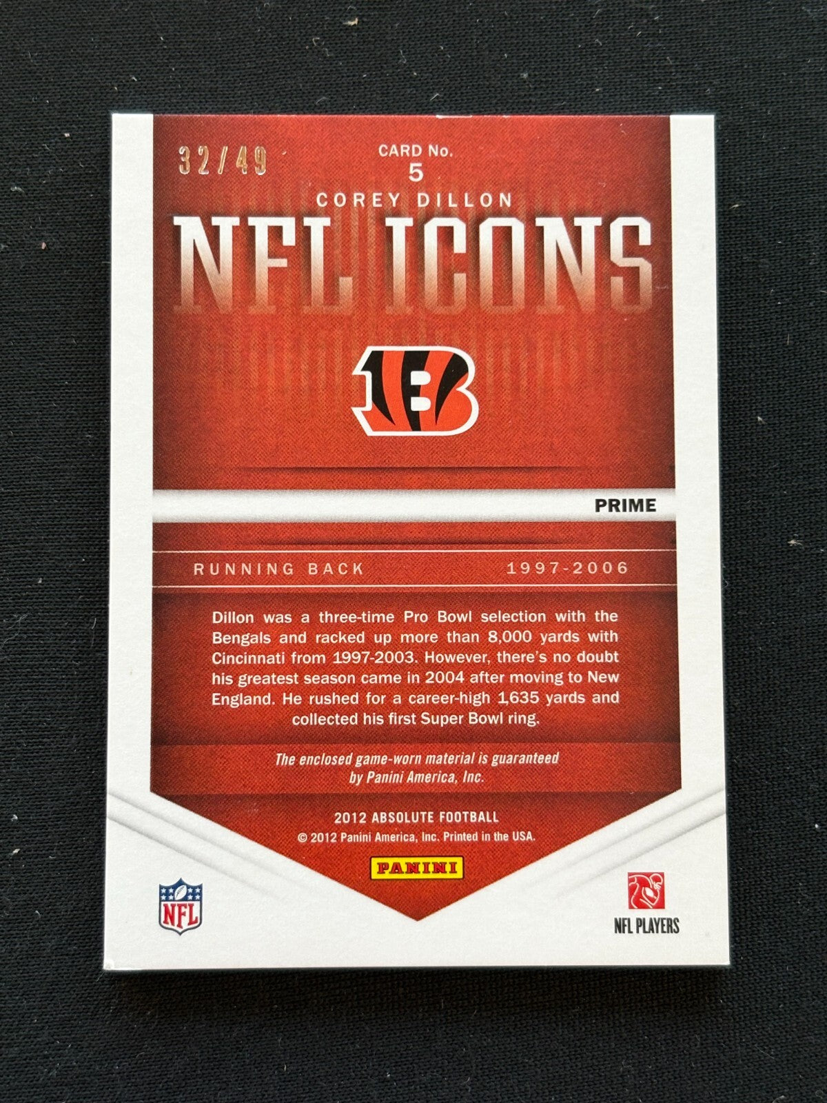 Corey Dillon 2012 Absolute NFL Icons Game Worn Patch Cincinnati Bengals 32/49