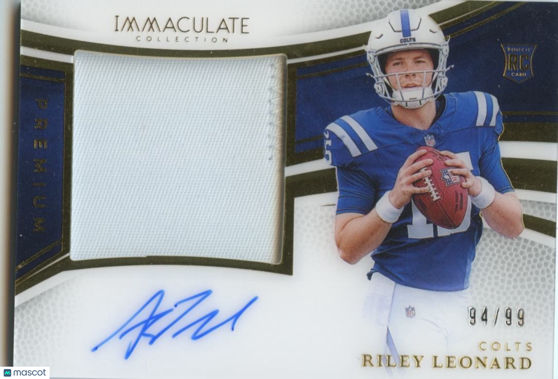 Riley Leonard 2025 Immaculate Auto Autograph Patch RC Indianapolis Colts 94/99