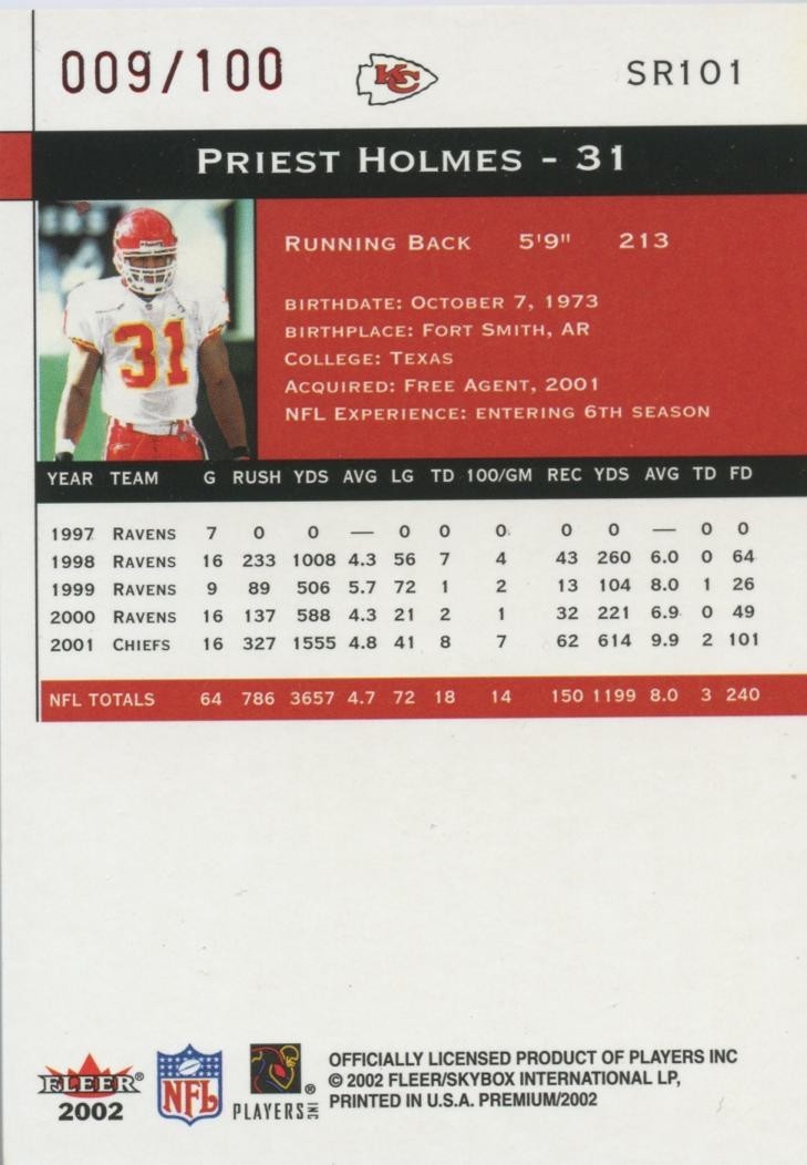 Priest Holmes 2002 Fleer Premium Star Rubies Kansas City Chiefs 9/100