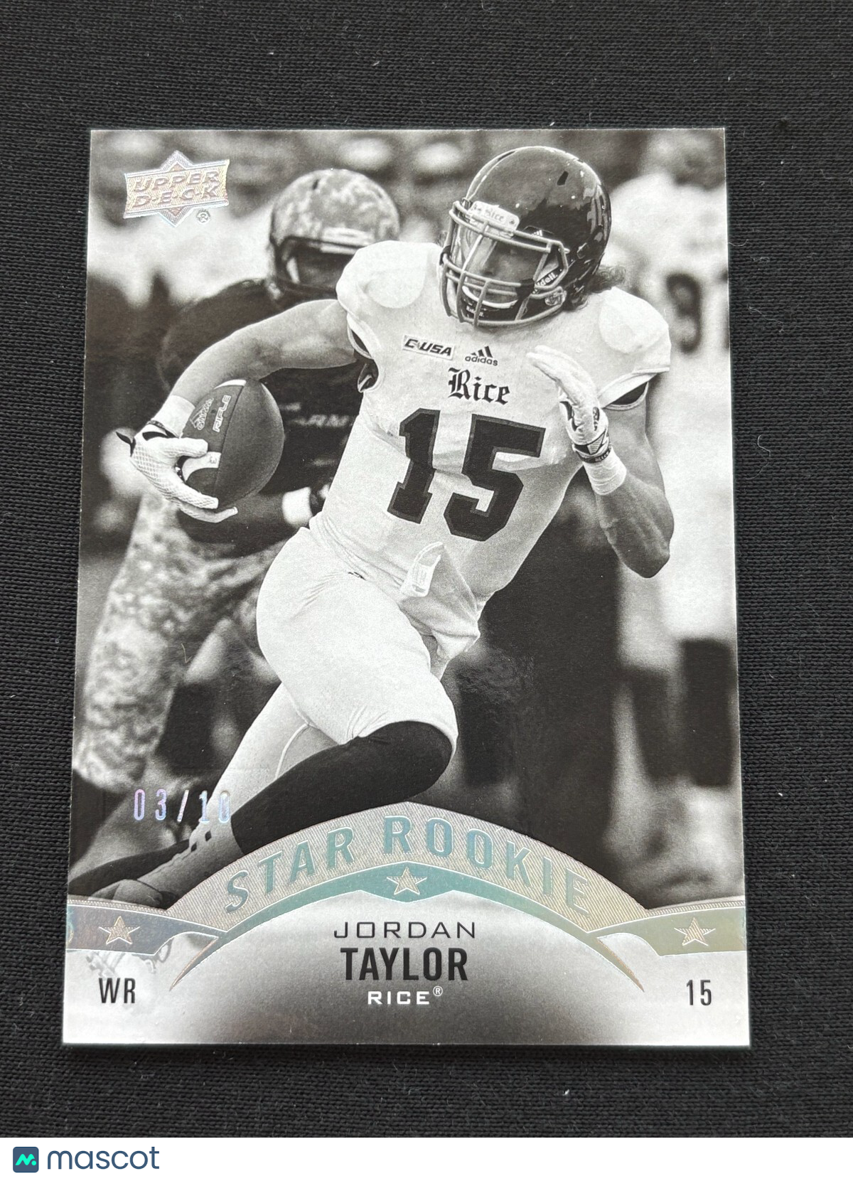 Jordan Taylor 2015 Upper Deck Star Rookie RC Black & White SSP Rice 3/10
