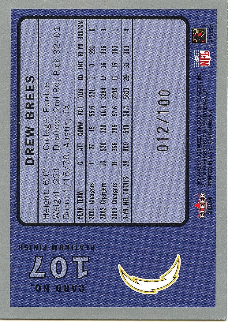 Drew Brees 2004 Fleer Platinum Silver San Diego Chargers Saints 12/100 #107