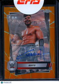 Berto 2025 Topps Chrome On Card Auto Autograph Orange Refractor WWE 10/25