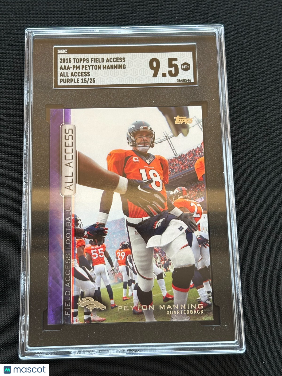Peyton Manning 2015 Topps Field Access Purple Denver Broncos 15/25 SGC 9.5