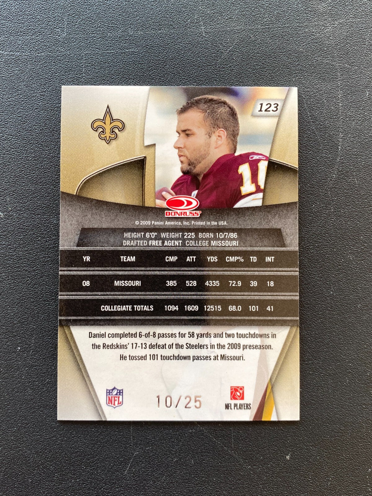 Chase Daniel 2009 Gridiron Gear Platinum JERSEY # Rookie Missouri Saints 10/25