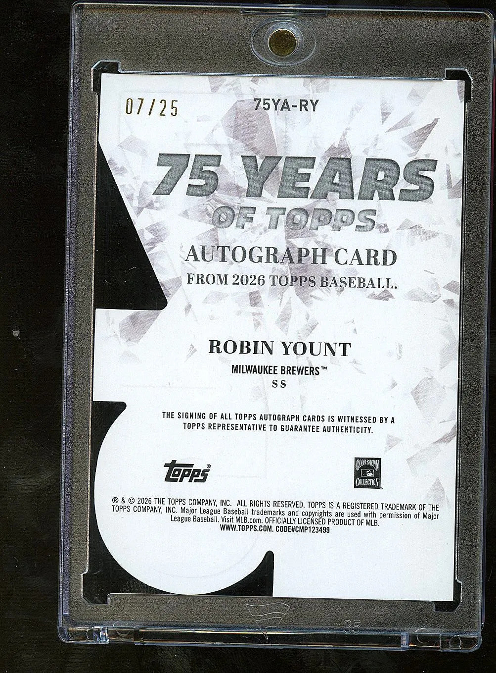 Robin Yount 2026 Topps 75 Years Auto Autograph 7/25 Milwaukee Brewers