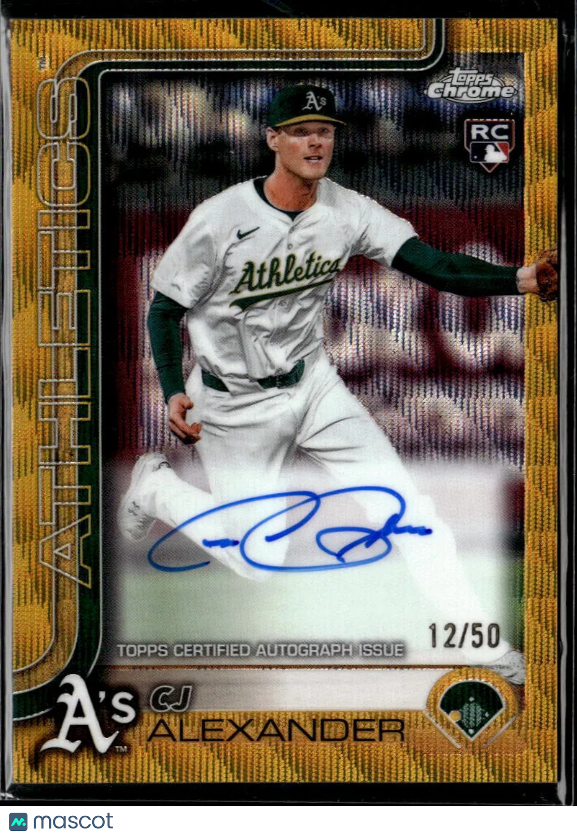 CJ Alexander 2025 Topps Chrome Auto Autograph RC GOLD Wave RC 12/50 Athletics