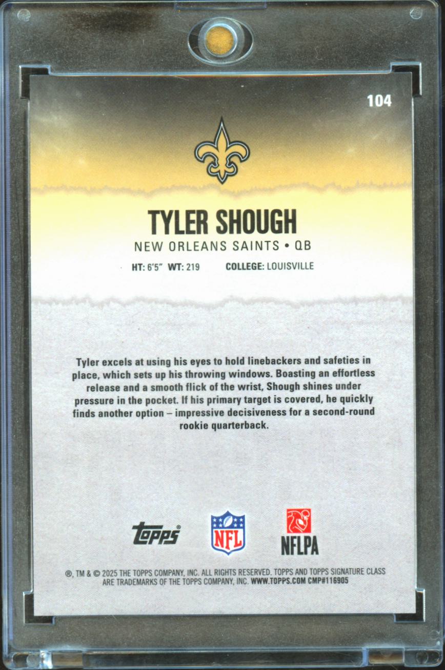 Tyler Shough 2025 Topps Signature Collection Orange Rookie RC Saints 18/25