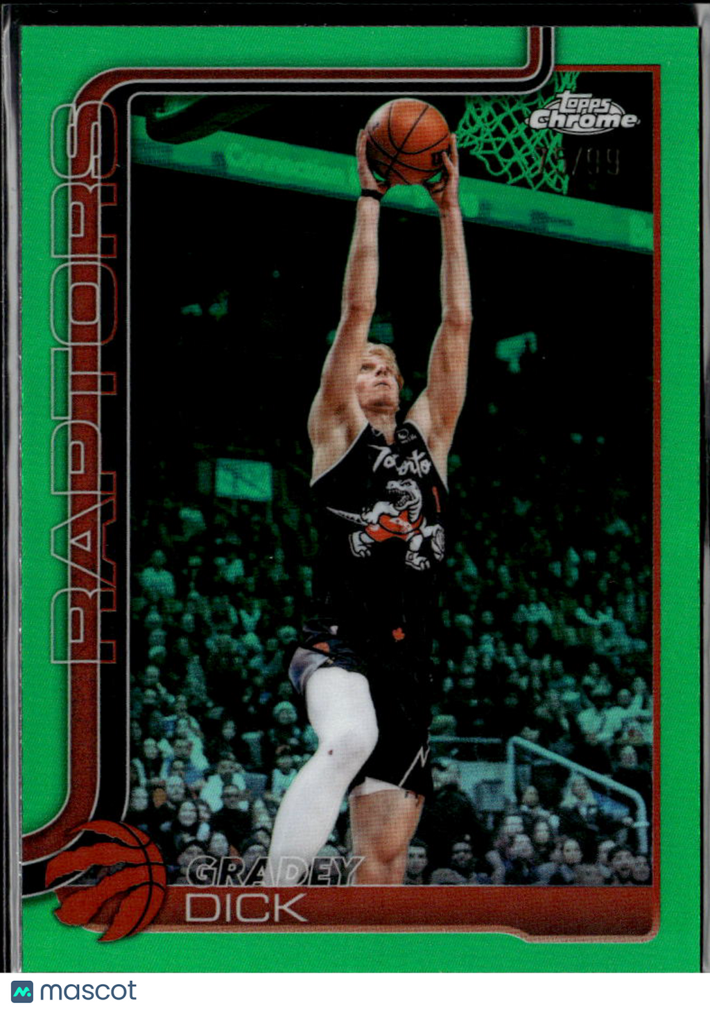 Gradey Dick 2026 Topps Chrome Green Refractor /99 Toronto Raptors