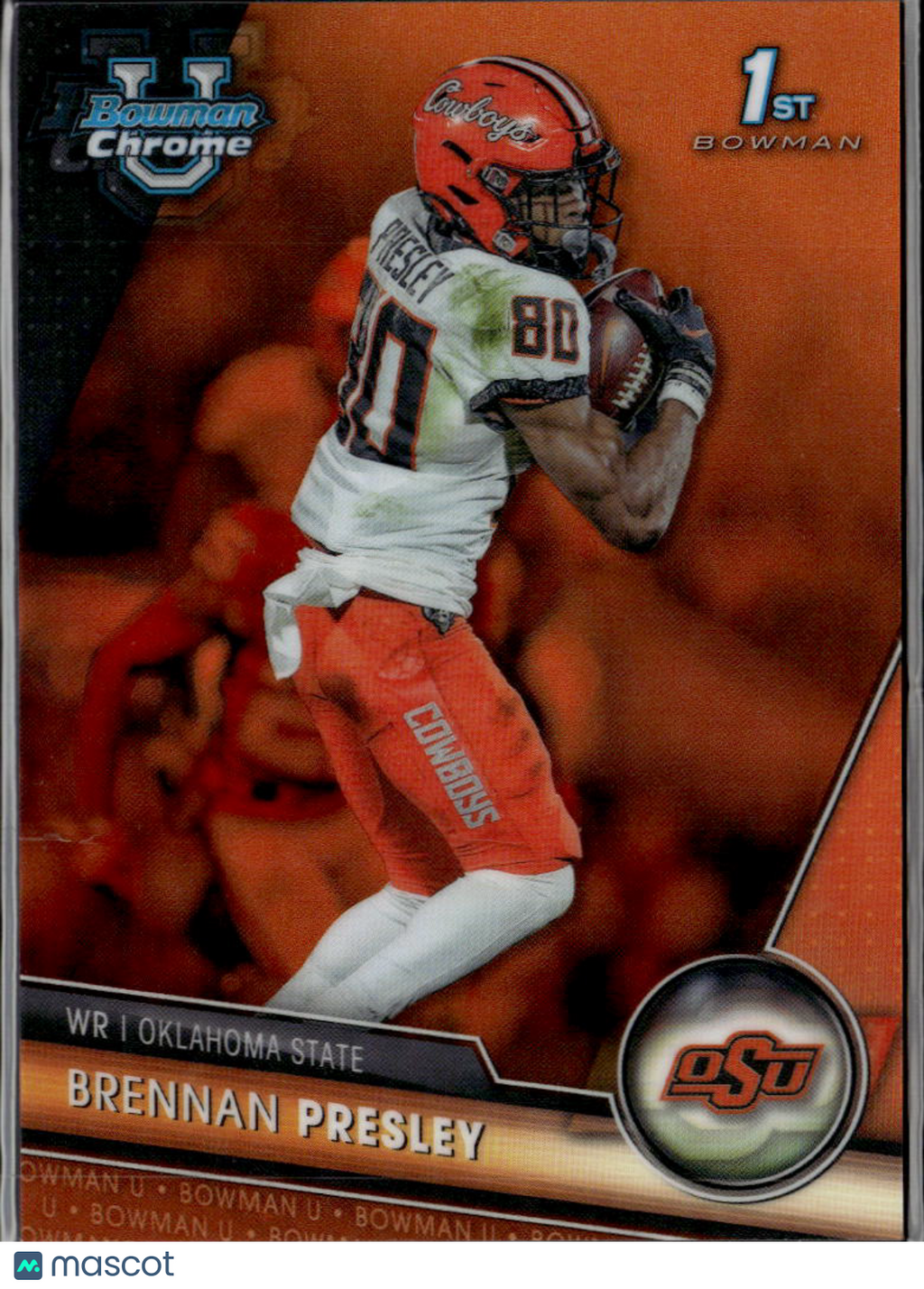 Brennan Presley 2023 Bowman Chrome 1st Orange Refractor 16/25 Oklahoma State OSU