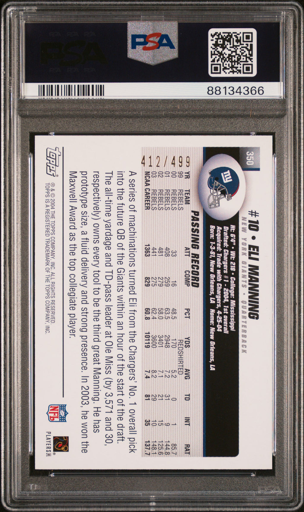 Eli Manning 2004 Topps GOLD Rookie RC New York Giants 412/499 #350 PSA 9