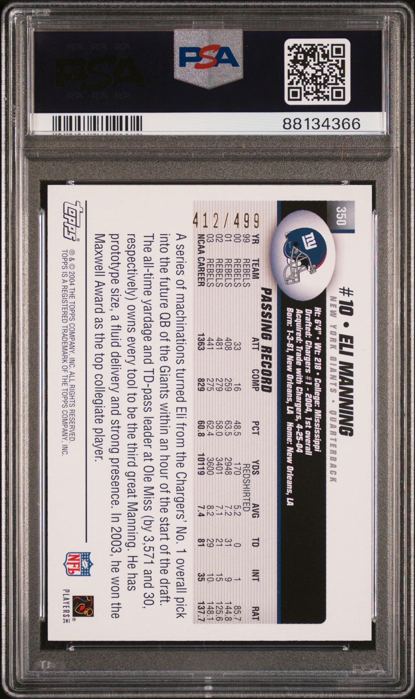 Eli Manning 2004 Topps GOLD Rookie RC New York Giants 412/499 #350 PSA 9