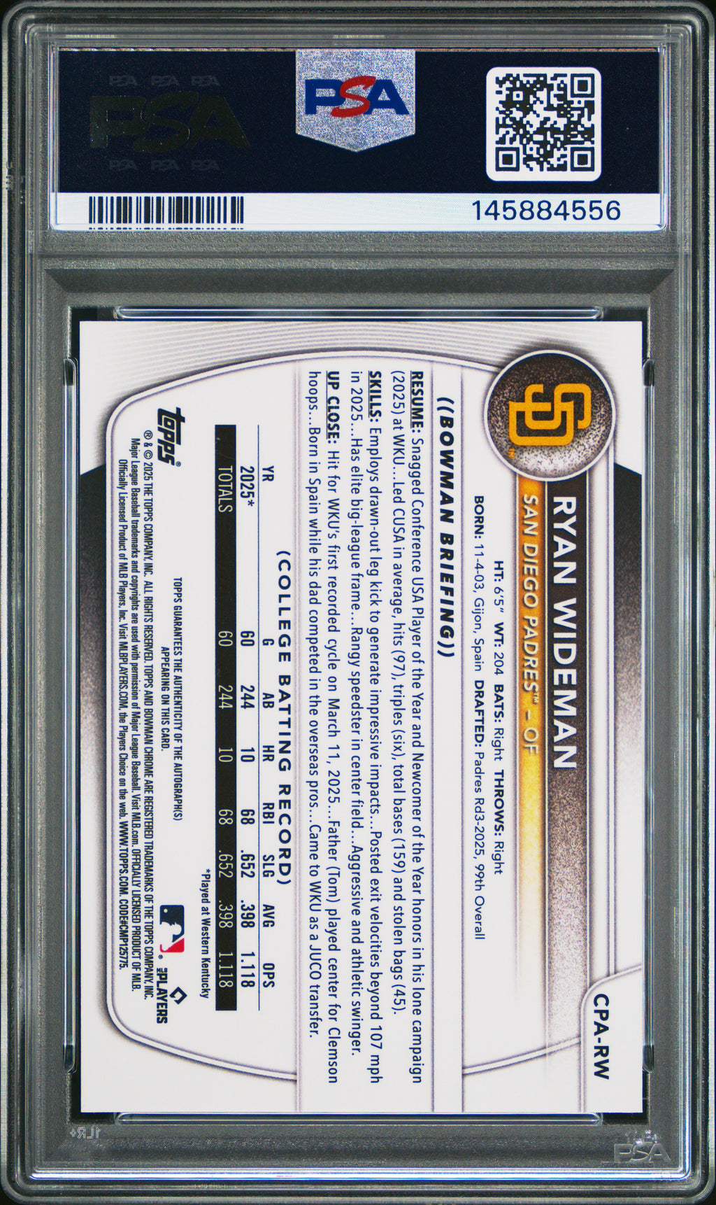 Ryan Wideman 2025 Bowman Chrome 1st Auto Autograph GOLD Wave 18/50 Padres PSA 10