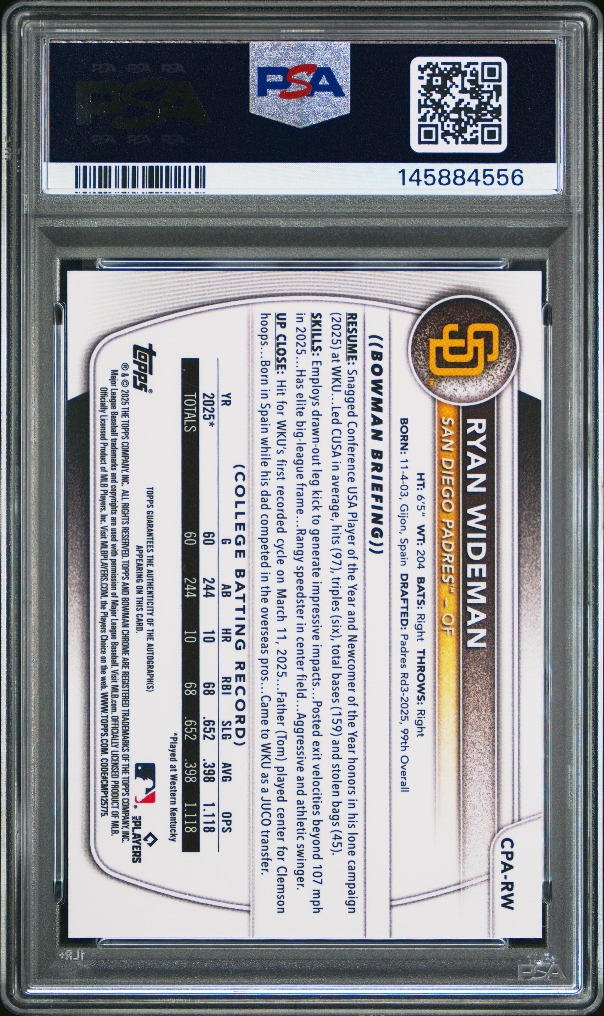Ryan Wideman 2025 Bowman Chrome 1st Auto Autograph GOLD Wave 18/50 Padres PSA 10
