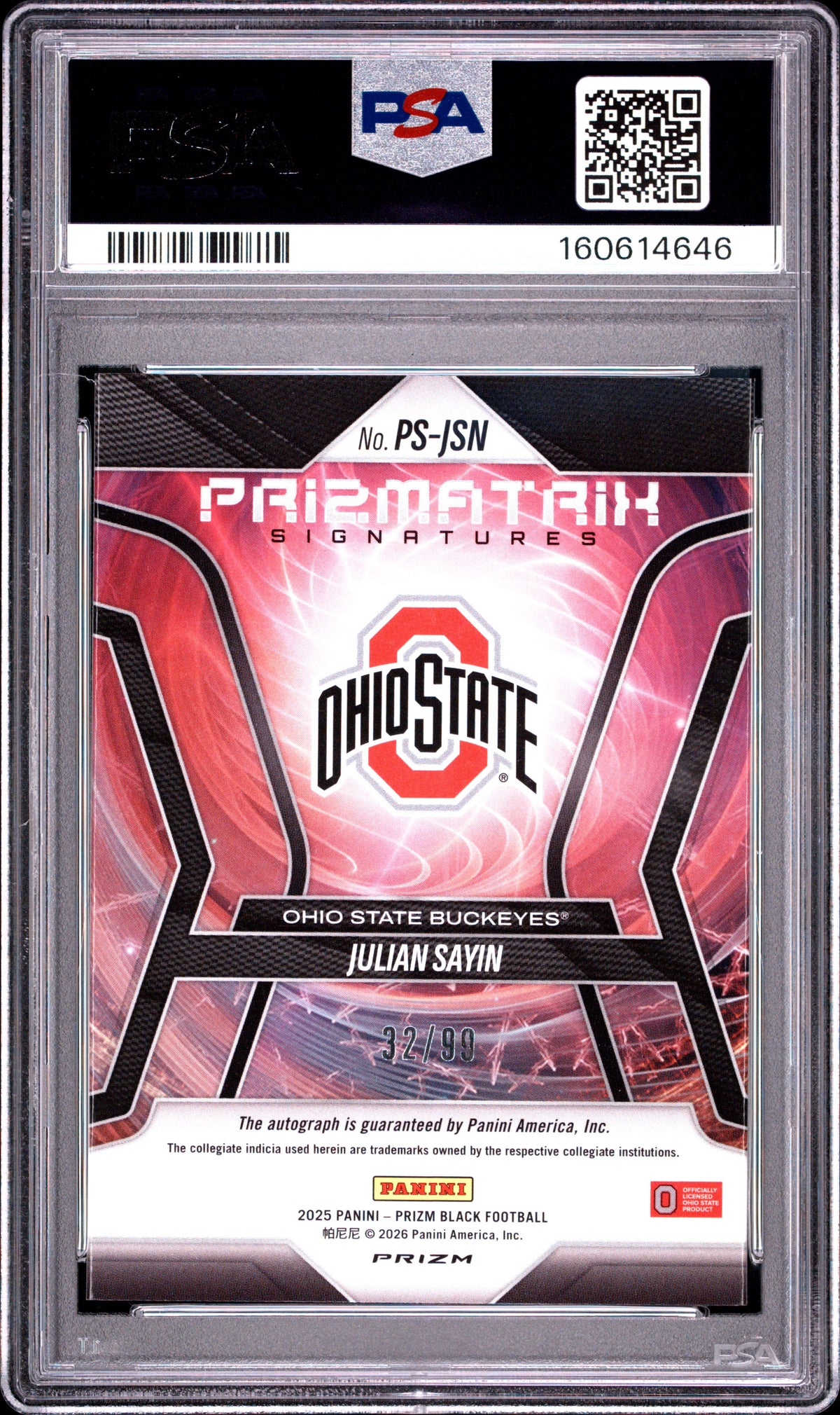 Julian Sayin 2025 Prizm Black Auto Autograph Red RC Ohio State 32/99 PSA 8