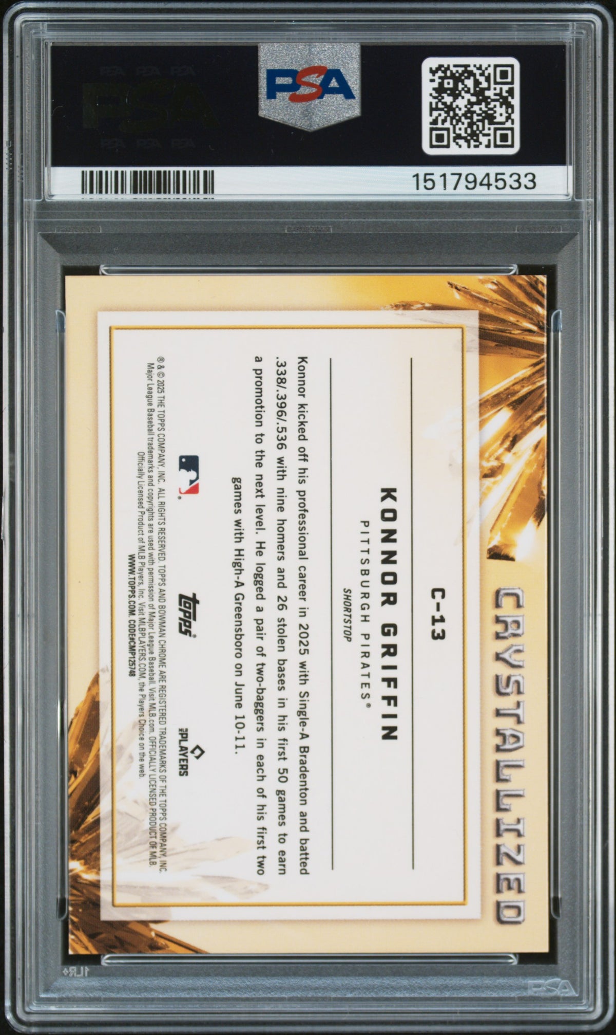 Konnor Griffin 2025 Bowman Chrome Crystallized RC Pittsburgh Pirates PSA 10