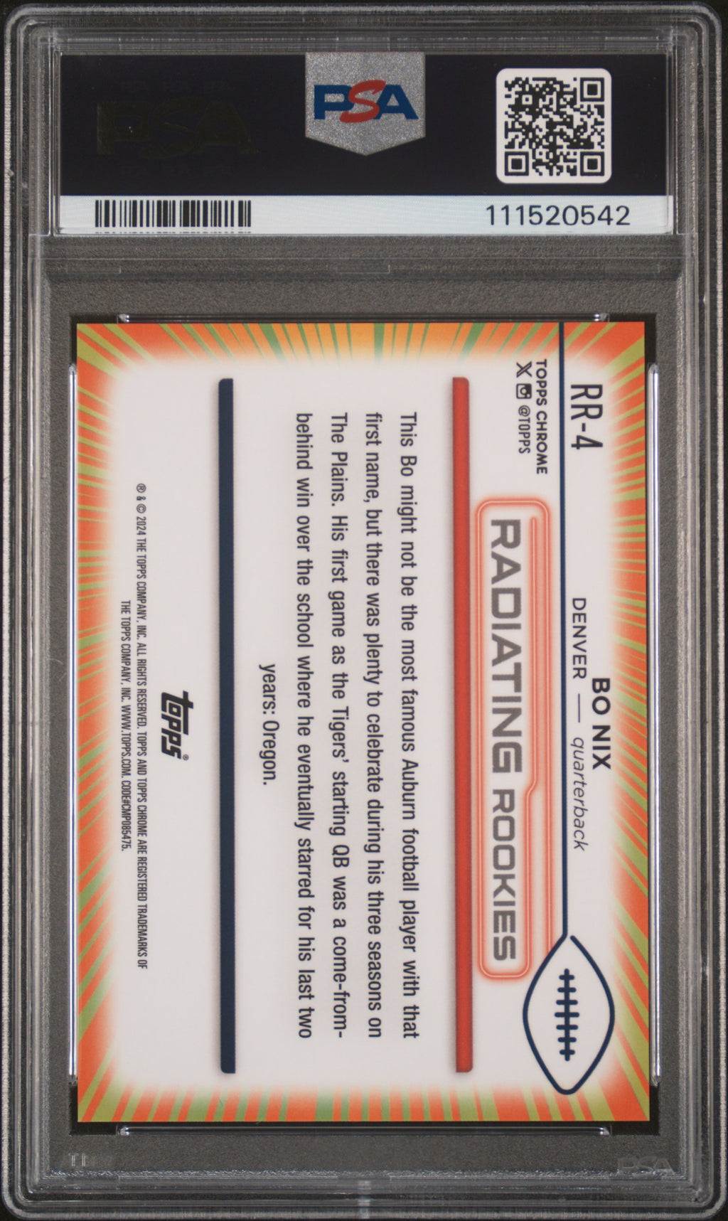 Bo Nix 2024 Topps Chrome Radiating Rookies SSP Rookie RC Denver Broncos PSA 10
