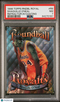 Shaquille O'Neal 1998 Topps Roundball Royalty Refractor W Coating Lakers PSA 7