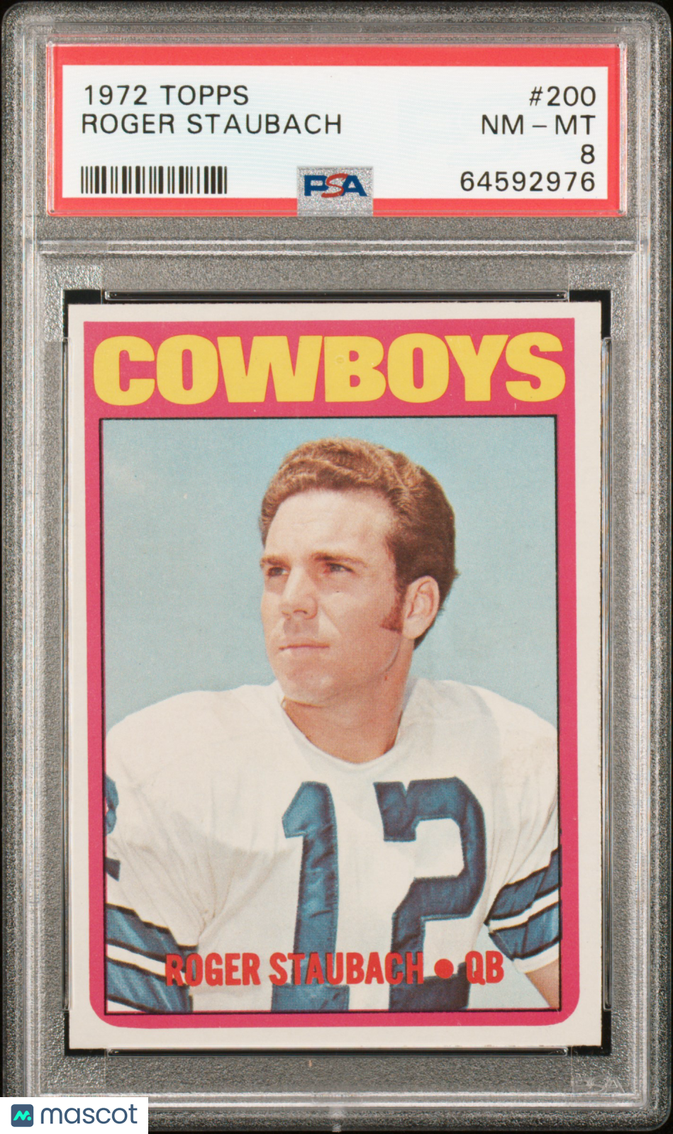 Roger Staubach 1972 Topps Rookie Card RC Dallas Cowboys #200 PSA 8