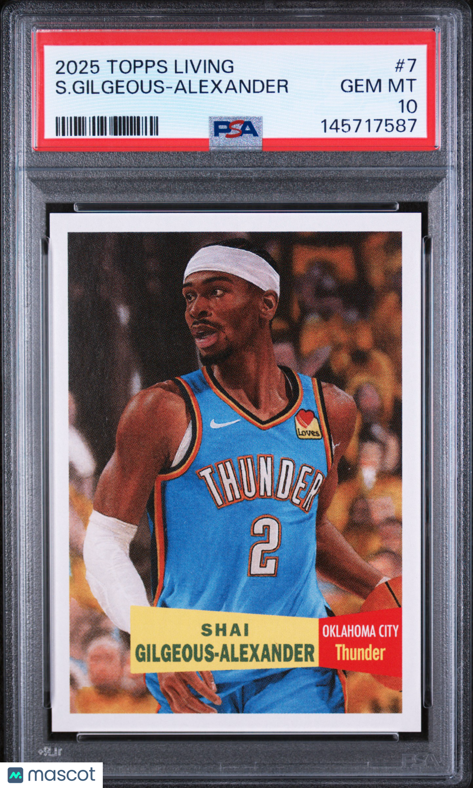Shai Gilgeous-Alexander 2025 Topps Living #7 Oklahoma City Thunder PSA 10