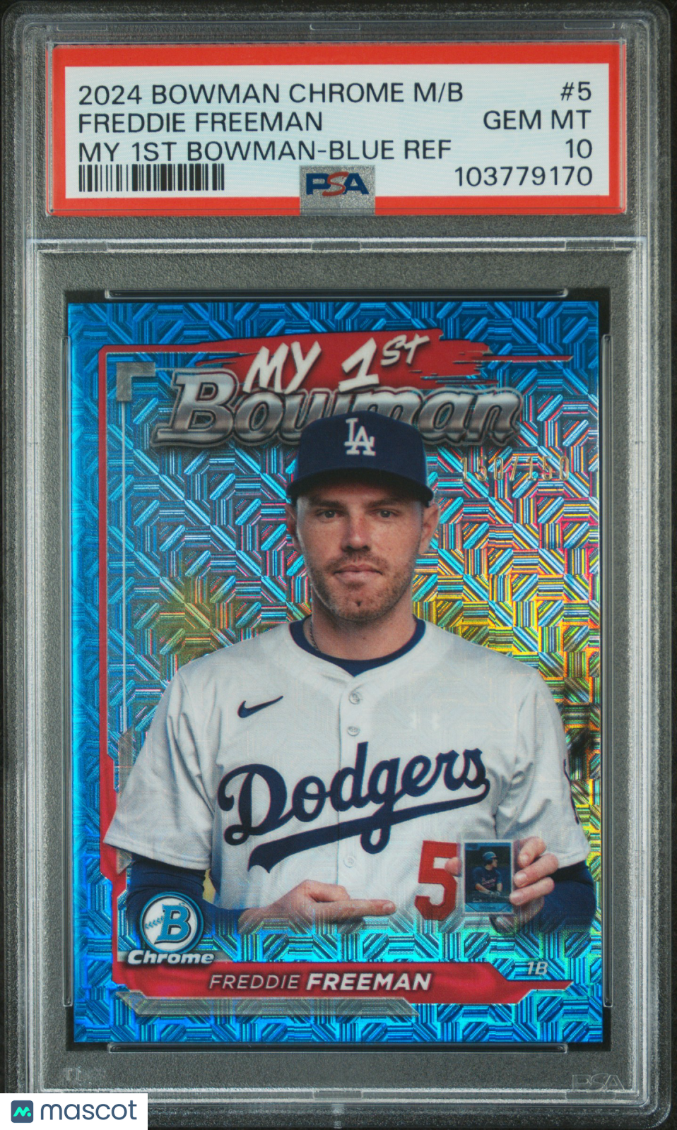 Freddie Freeman 2024 Bowman Chrome My 1st Bowman Blue Dodgers 150/150 PSA 10