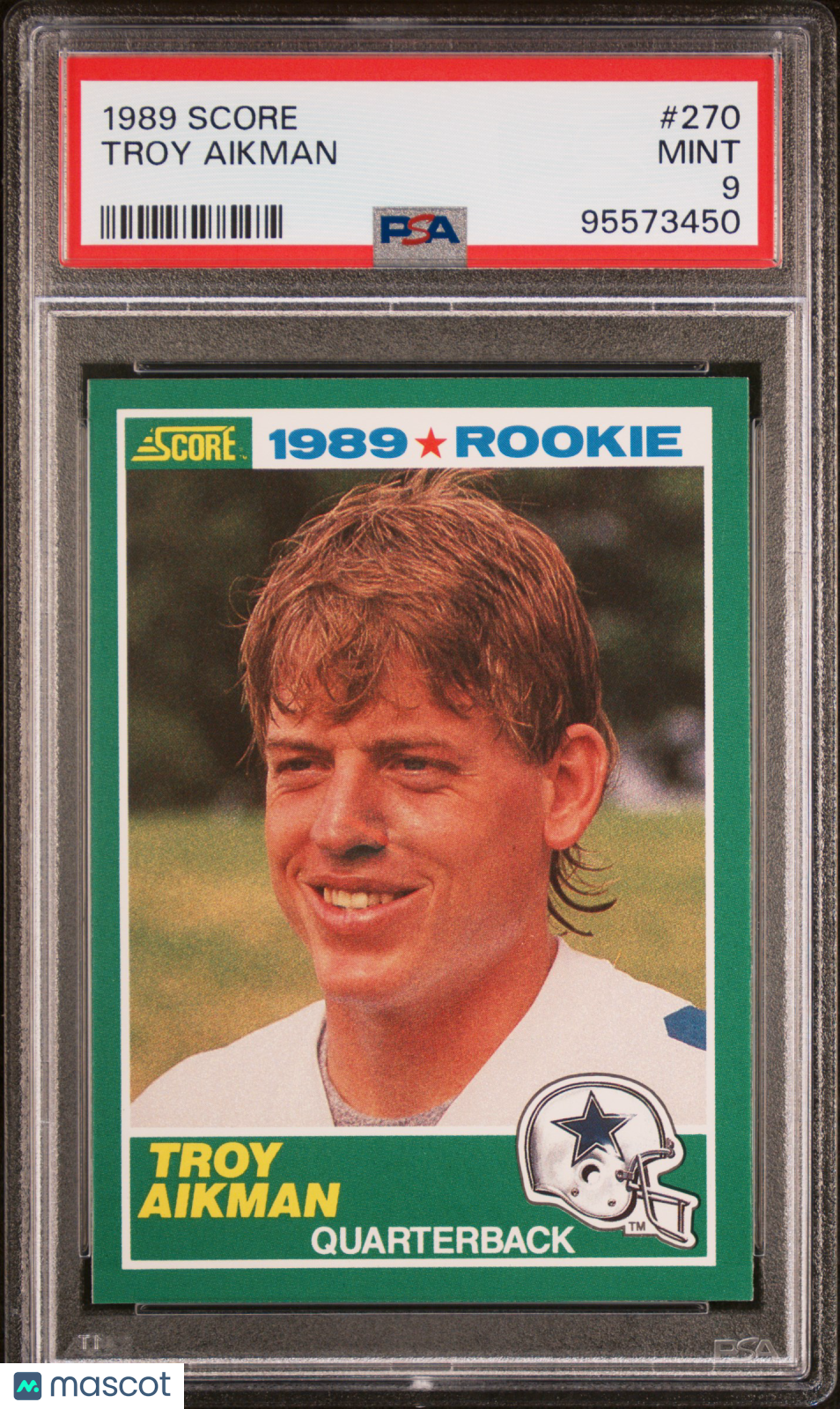 Troy Aikman 1989 Score Rookie Card RC Dallas Cowboys #270 PSA 9