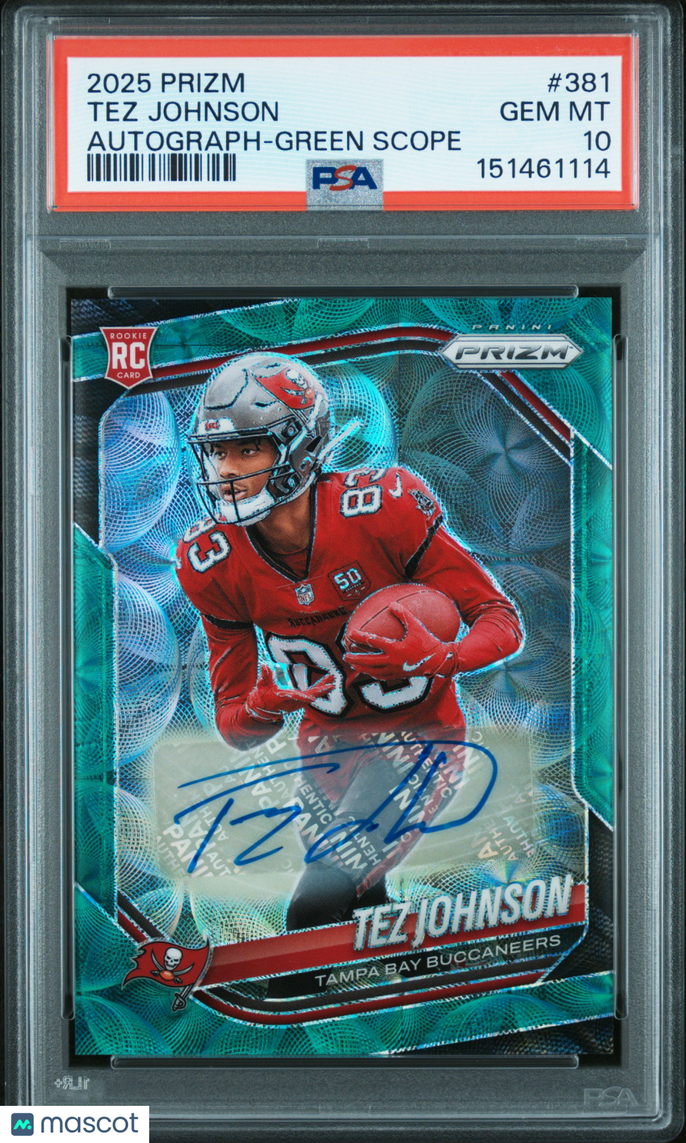 Tez Johnson 2025 Prizm Auto Autograph Green Scope RC Buccaneers 55/75 PSA 10
