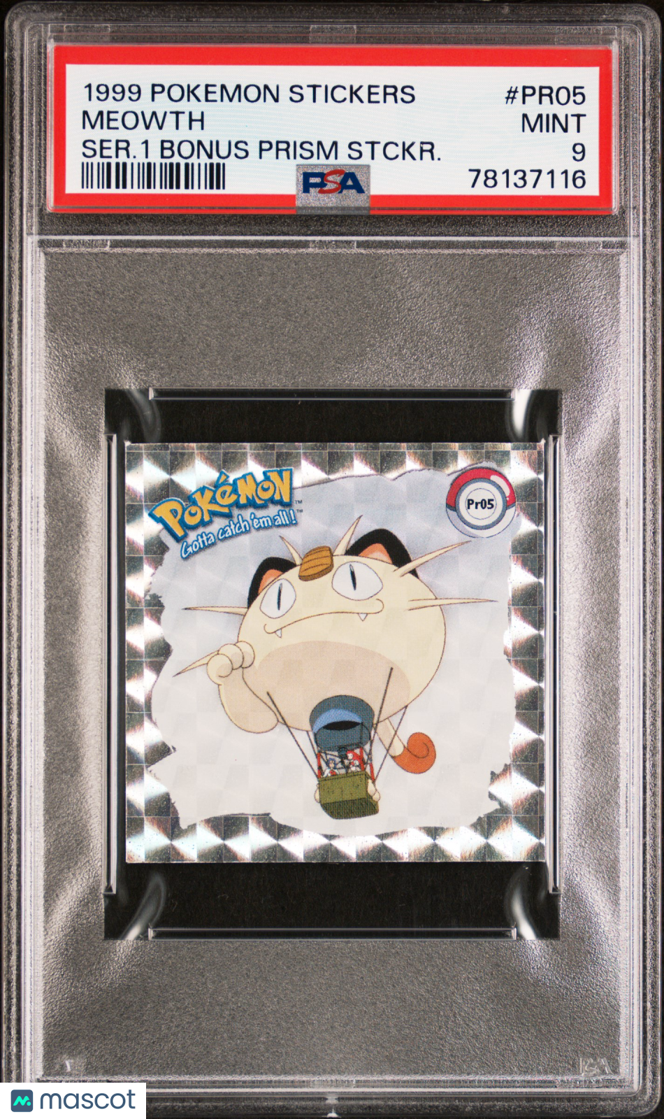 Meowth 1999 Pokemon Stickers Series 1 Bonus Prism Stickers #PR05 PSA 9