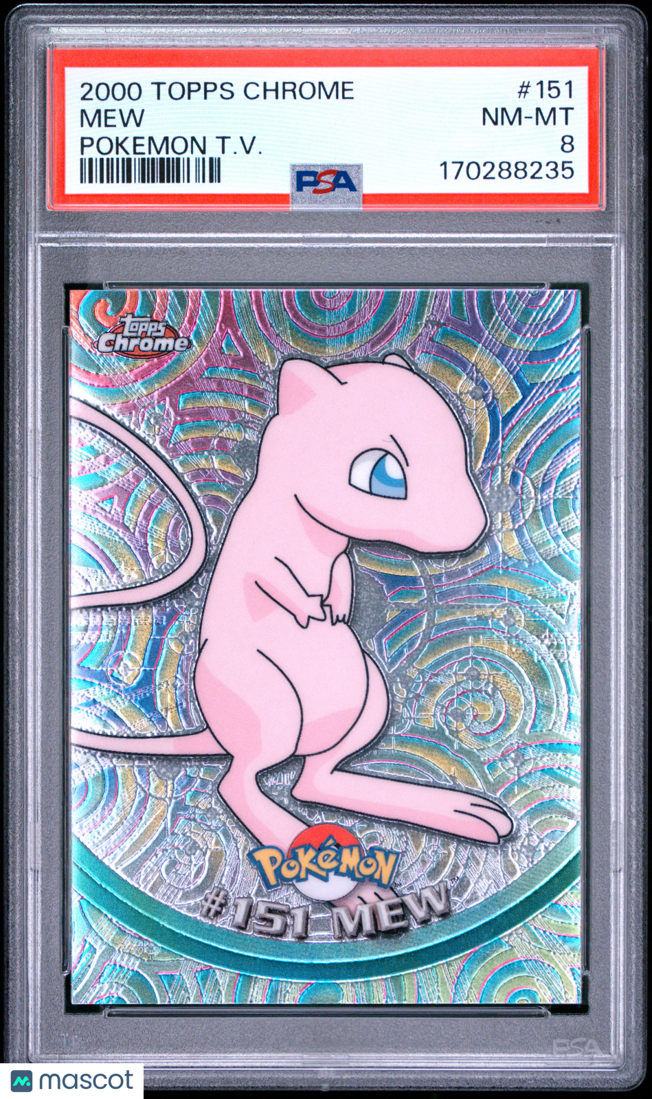 Mew 2000 Topps Chrome Pokemon T.V. #151 PSA 8