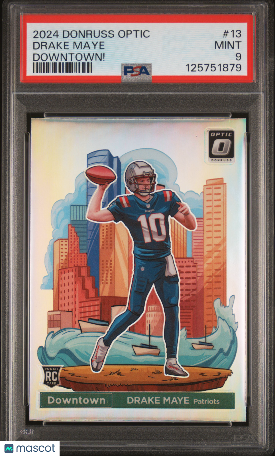 Drake Maye 2024 Optic DOWNTOWN! SSP CASE HIT Rookie RC Patriots PSA 9