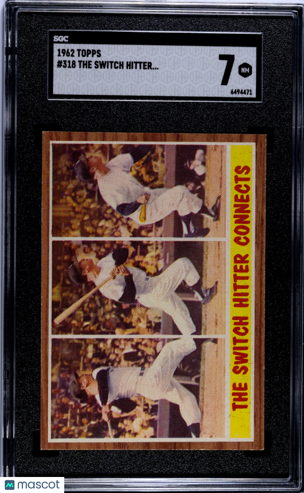 Mickey Mantle 1962 Topps The Switch Hitter Connects New York Yankees #318 SGC 7